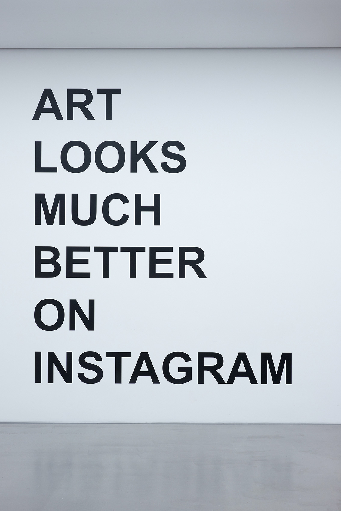 ART LOOKS MUCH BETTER ON INSTAGRAM